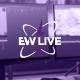 EW Live 2025